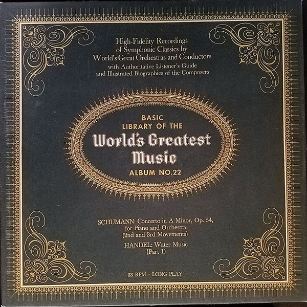 Basic Library Of The World's Greatest Music - Album No. 22 by Schumann, Händel