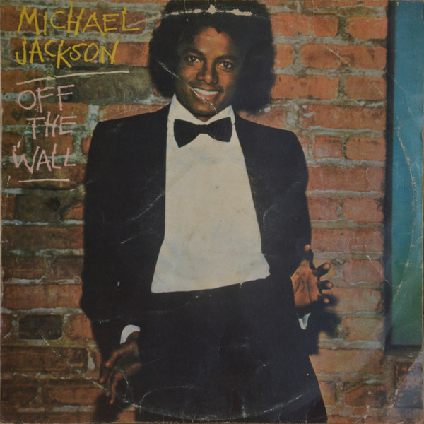 Off The Wall by Michael Jackson