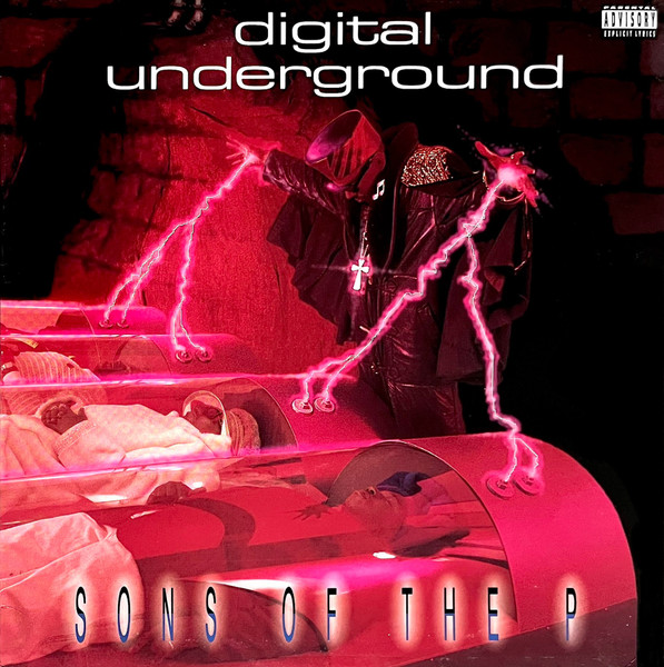 Sons Of The P by Digital Underground