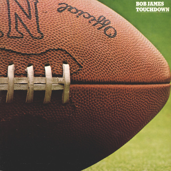Touchdown by Bob James