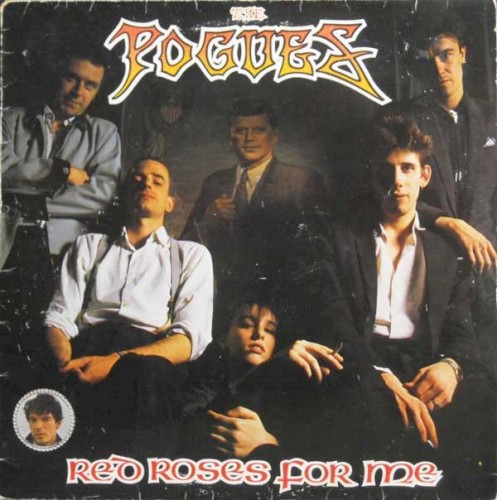 Red Roses For Me by The Pogues