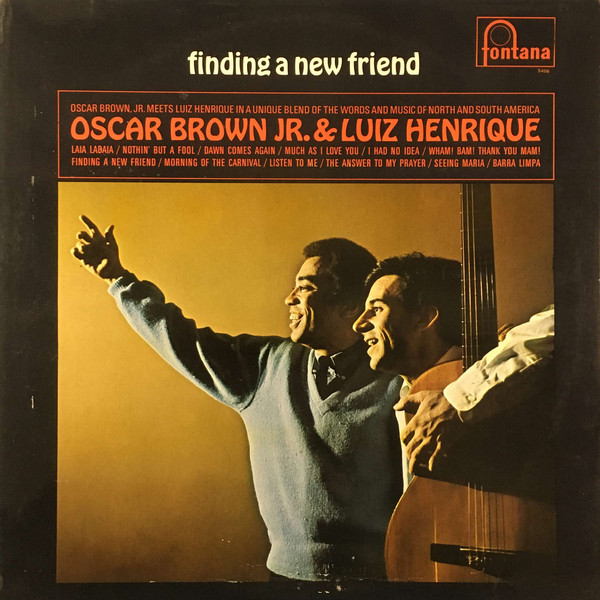 Finding A New Friend by Oscar Brown Jr.