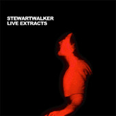 Live Extracts by Stewart Walker