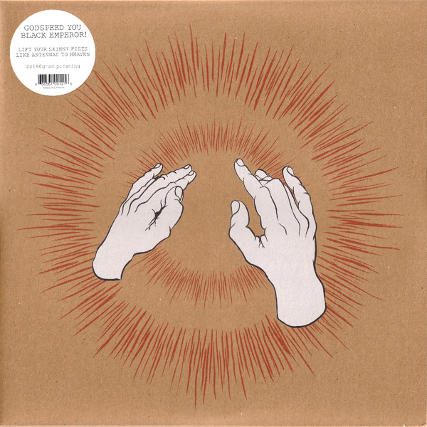 Lift Your Skinny Fists Like Antennas To Heaven by Godspeed You Black Emperor!
