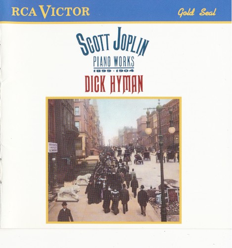 Scott Joplin Piano Works 1899-1904 by Dick Hyman