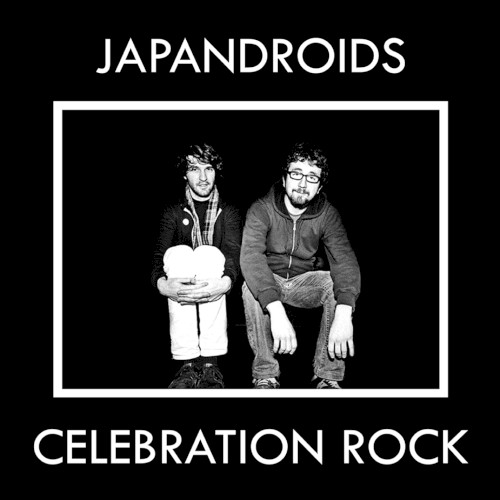 Celebration Rock by Japandroids
