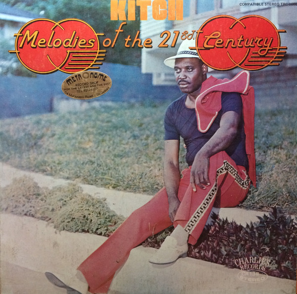 Melody Of The 21st Century by Lord Kitchener
