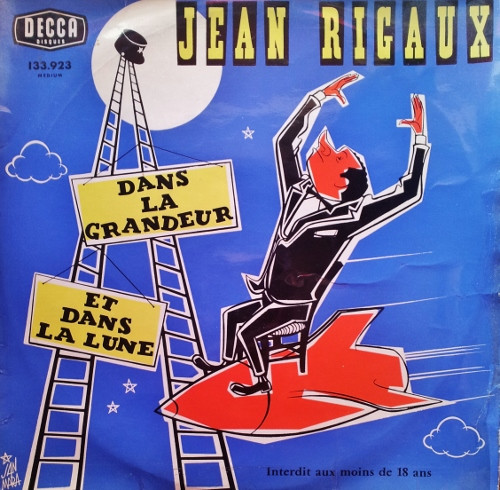 Dans La Grandeur Et Dans La Lune by Jean Rigaux