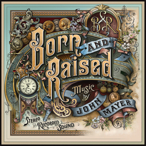 Born And Raised by John Mayer