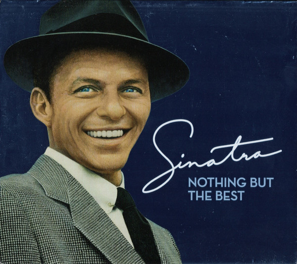 Nothing But The Best by Frank Sinatra
