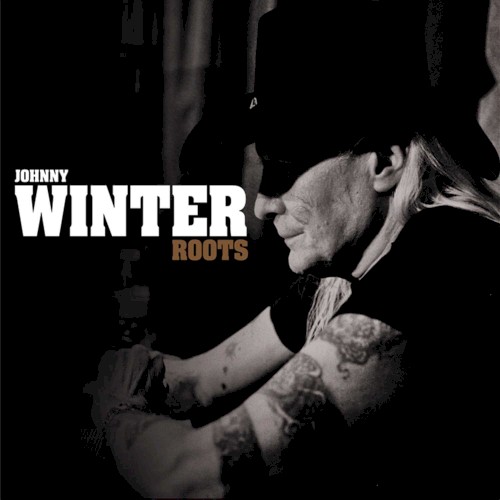 Roots by Johnny Winter
