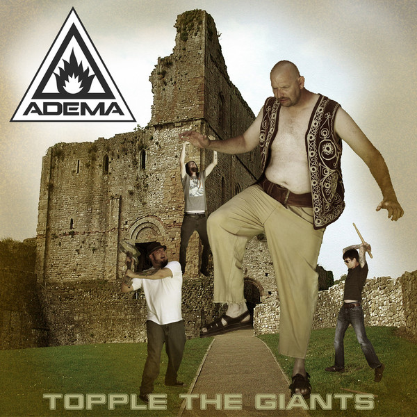 Topple The Giants by Adema