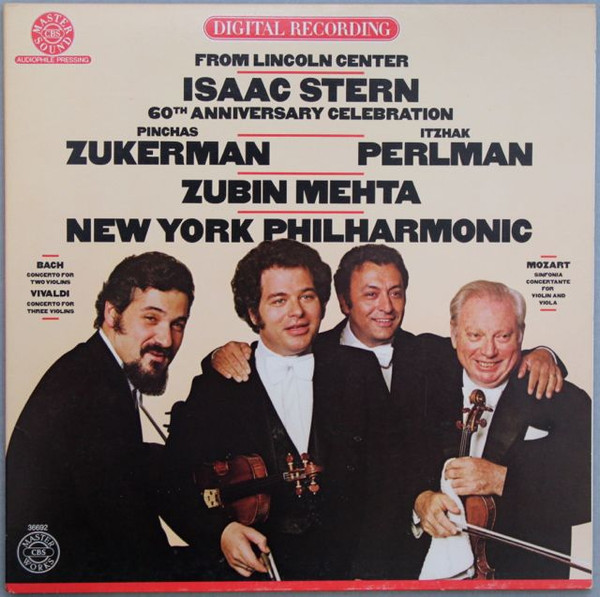 Isaac Stern 60th Anniversary Celebration From Lincoln Center by Isaac Stern