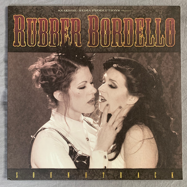 Rubber Bordello Soundtrack by Fat Mike