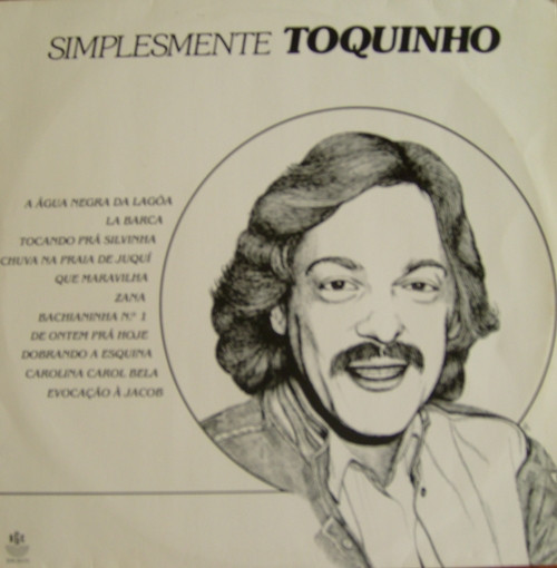 Toquinho by Toquinho