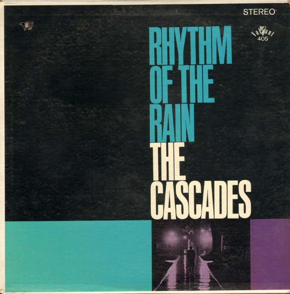 Rhythm Of The Rain by The Cascades