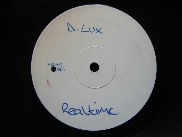 Real Time E.P. by DJ D Lux