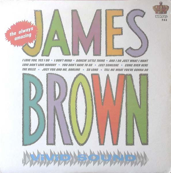 The Amazing James Brown by James Brown &amp; The Famous Flames
