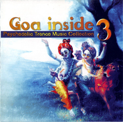 Goa Inside 3 - Psychedelic Trance Music Collection by Various