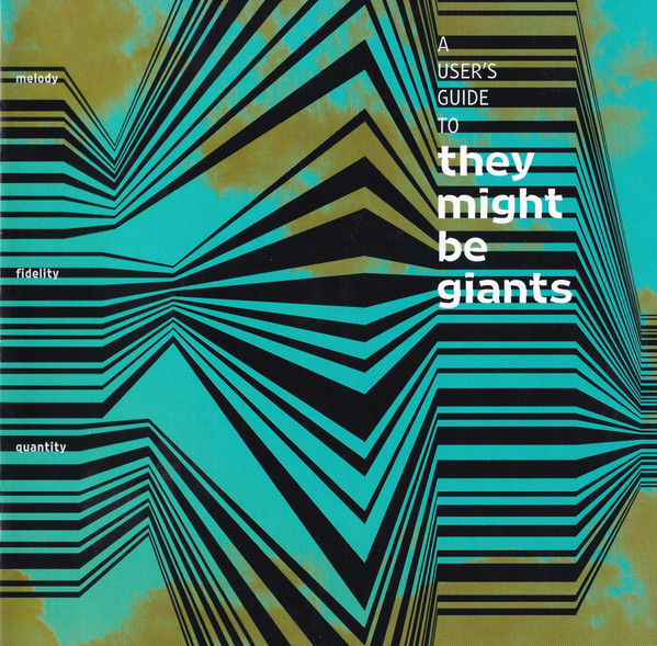 A User's Guide To They Might Be Giants by They Might Be Giants
