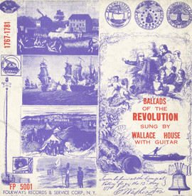 Ballads Of The American Revolution: 1767-1775 by Wallace House