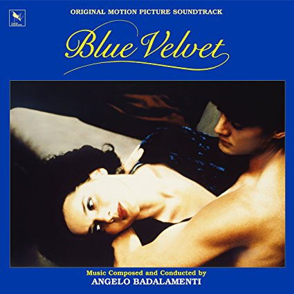 Blue Velvet (Original Motion Picture Soundtrack) by Angelo Badalamenti
