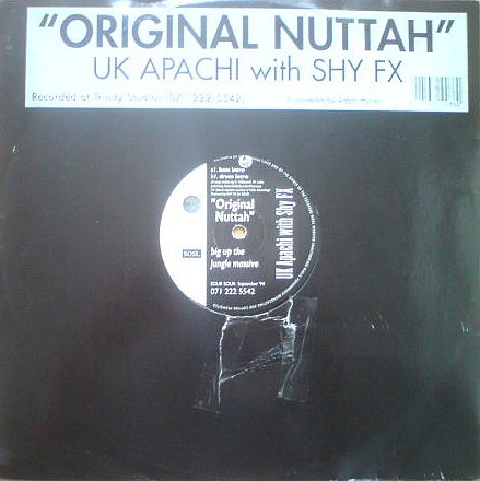 Original Nuttah by UK Apachi
