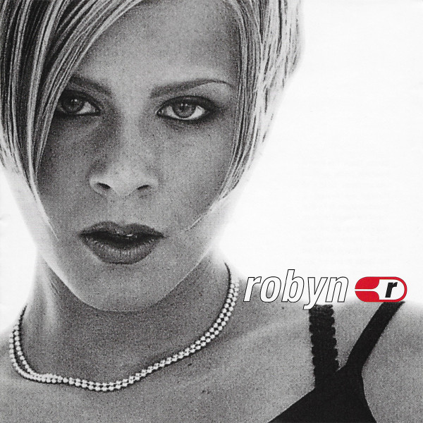 Robyn Is Here by Robyn