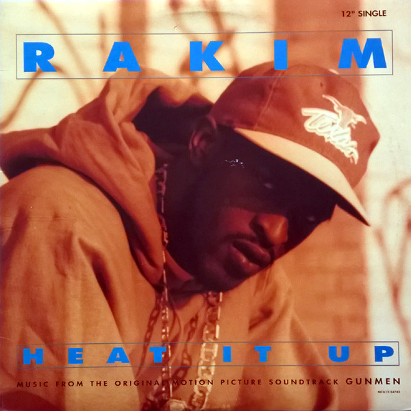 Heat It Up by Rakim