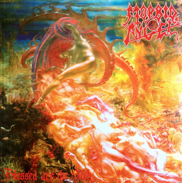 Blessed Are The Sick by Morbid Angel