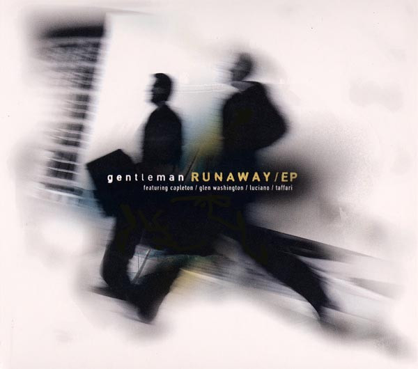 Runaway EP by Gentleman