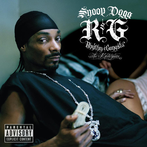 R &amp; G (Rhythm &amp; Gangsta): The Masterpiece by Snoop Dogg