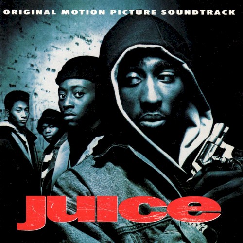 Juice (Original Motion Picture Soundtrack) by Various physical vinyl pressing cover artwork on VinVibe
