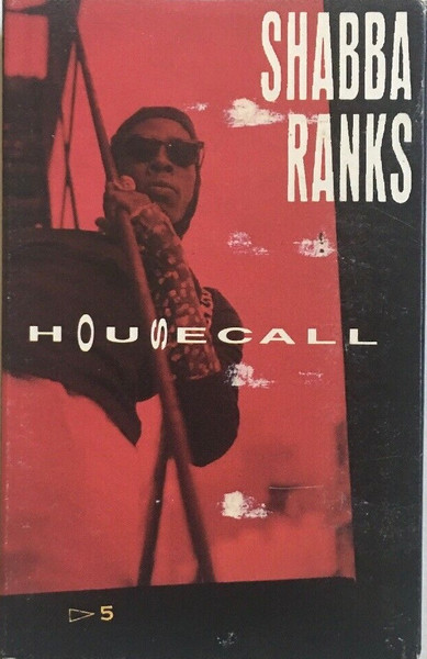 Housecall by Shabba Ranks