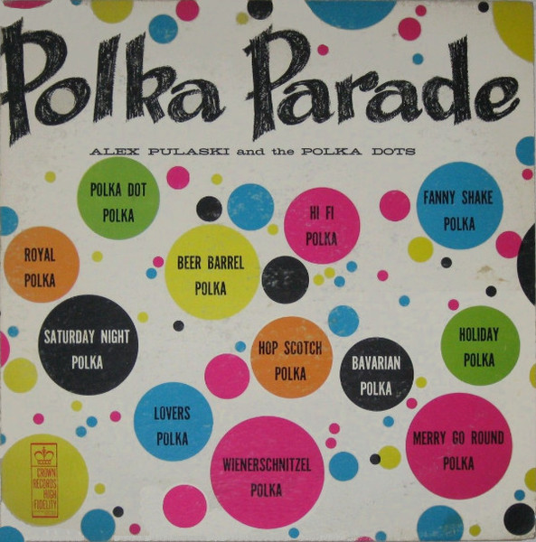 Polka Parade by Alex Pulaski