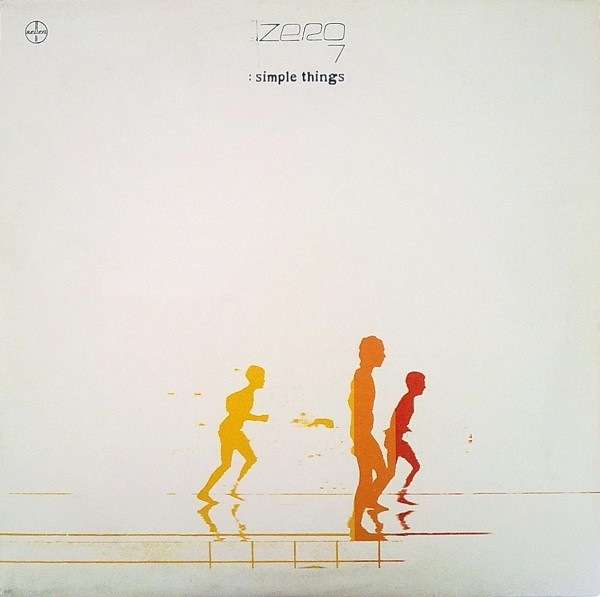 Simple Things by Zero 7