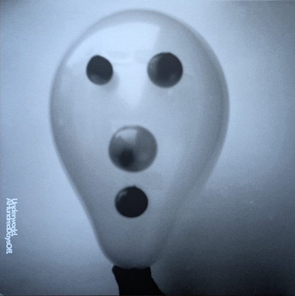 A Hundred Days Off by Underworld