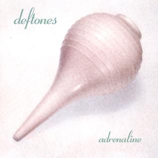 Adrenaline by Deftones