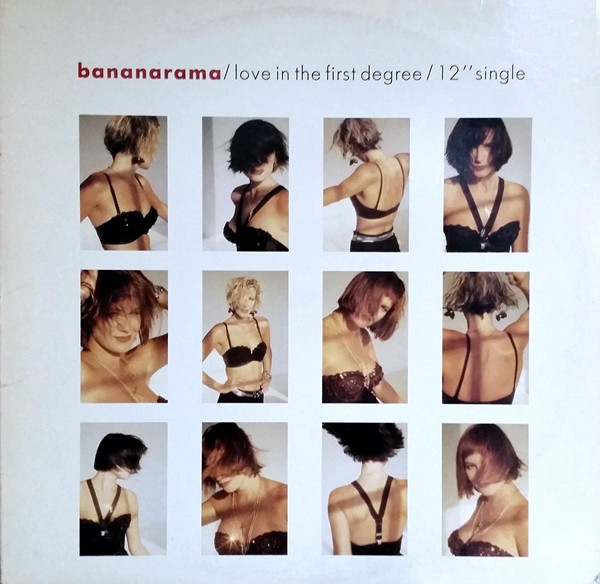 Love In The First Degree by Bananarama