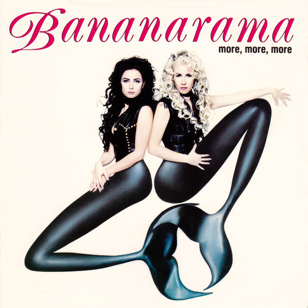 More, More, More by Bananarama