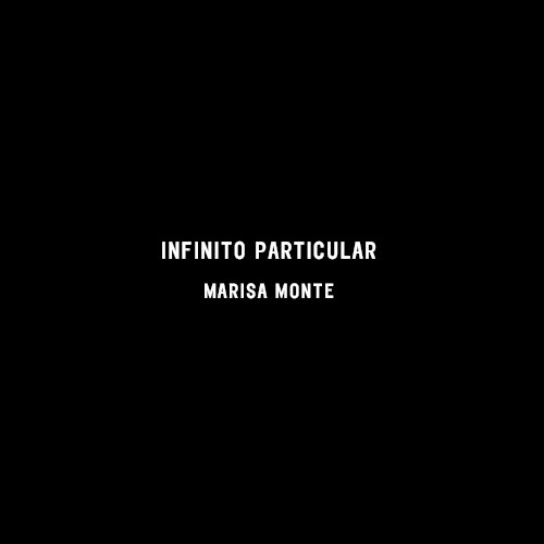 Infinito Particular by Marisa Monte