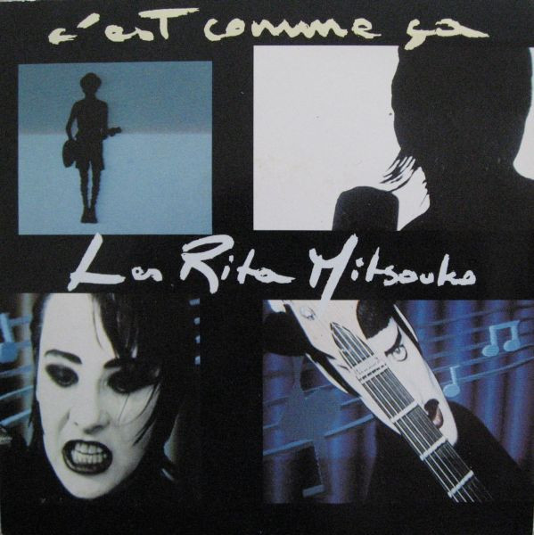 C'Est Comme Ça by Les Rita Mitsouko