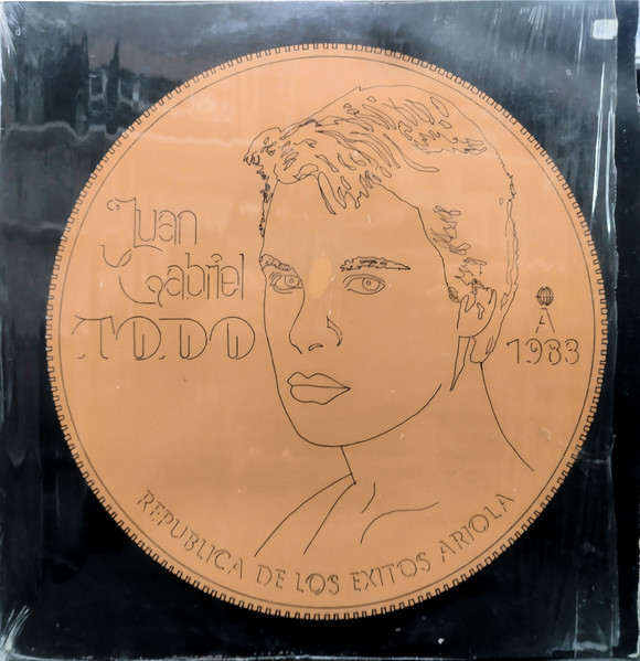 Todo (República De Los Éxitos Ariola 1983) by Juan Gabriel
