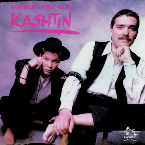 Kashtin by Kashtin
