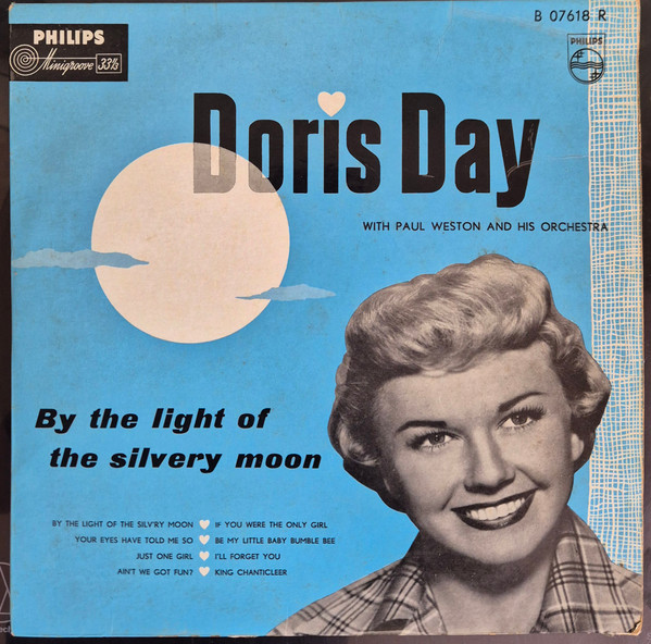 By The Light Of The Silvery Moon by Doris Day