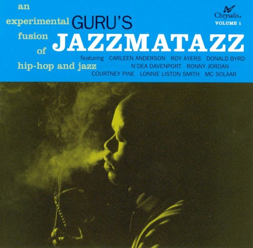 Jazzmatazz (Volume 1) by Guru