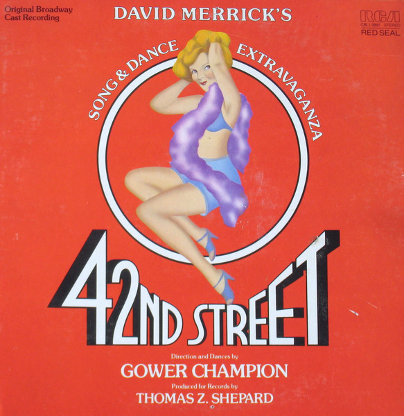 42nd Street Original Broadway Cast Recording by David Merrick