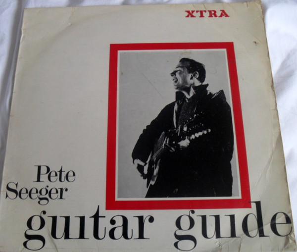 The Folksinger's Guitar Guide by Pete Seeger
