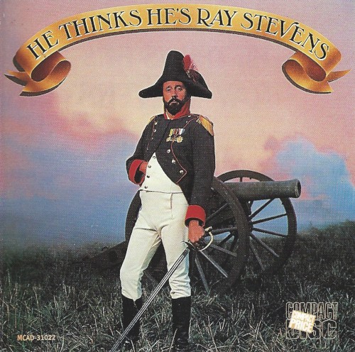 He Thinks He's Ray Stevens by Ray Stevens