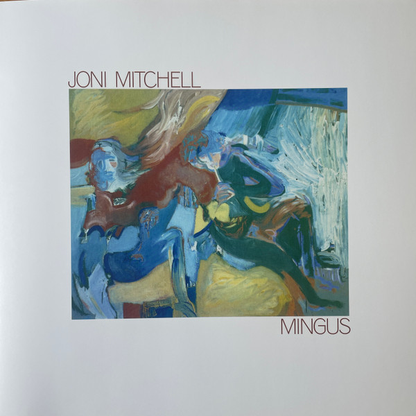 Mingus by Joni Mitchell